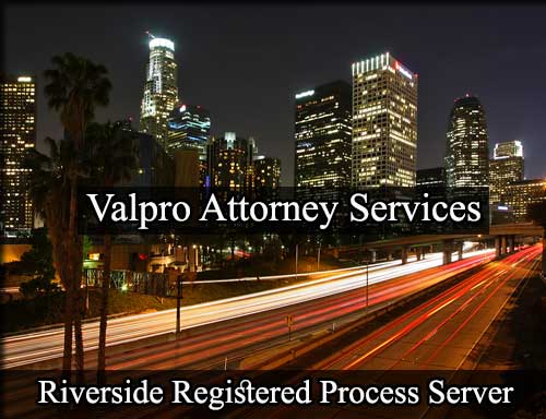 Registered Process Server in Riverside California