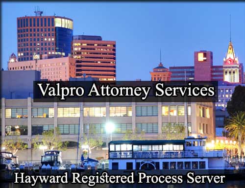 Registered Process Server in Hayward California