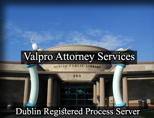 Registered Process Server in Dublin California