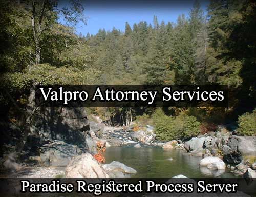 Registered Process Server in Paradise California