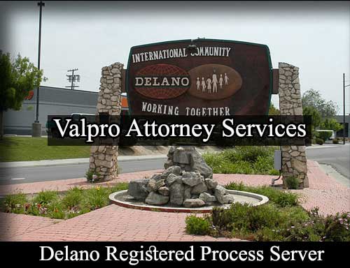 Registered Process Server Delano California