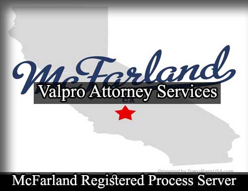 Registered Process Server McFarland California