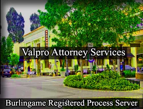 Registered Process Server Burlingame California