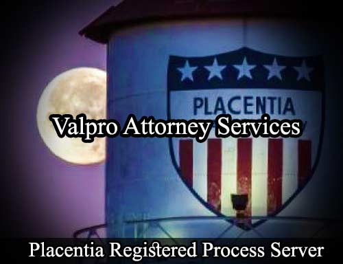 Registered Process Server Placentia California